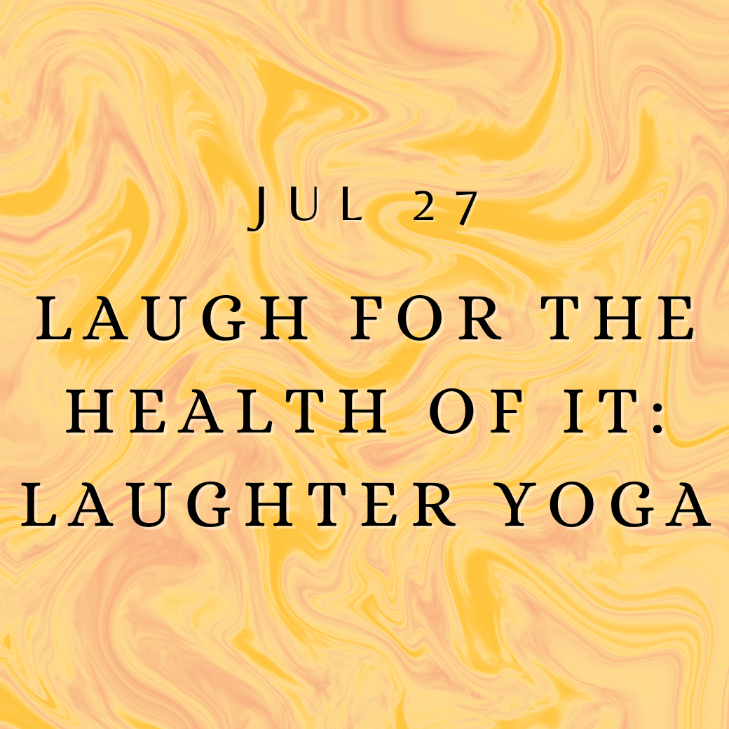 MB Laugh for the Health of It 7.27.24